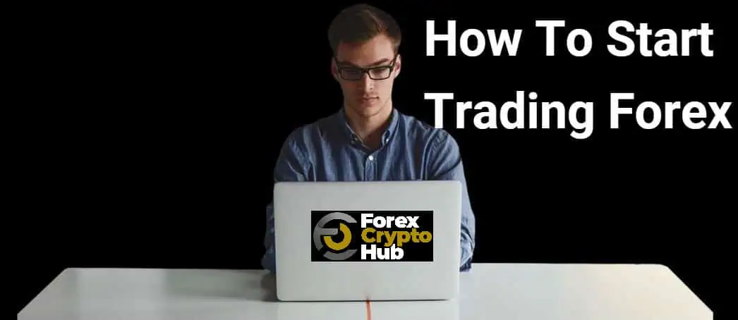 You are currently viewing How To Start Trading Forex