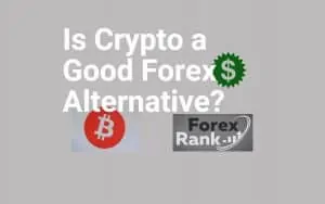 Read more about the article Is Crypto a Good Forex Alternative?