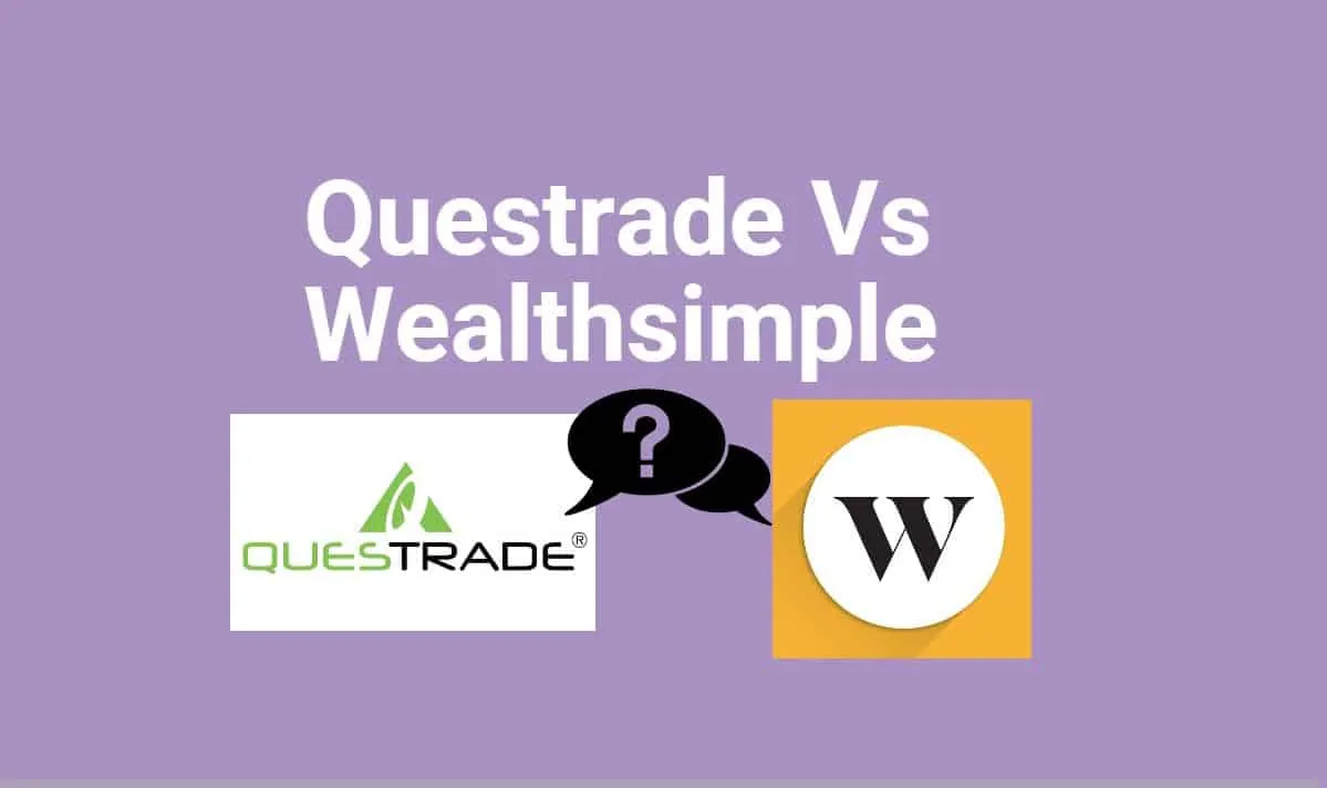 You are currently viewing Questrade vs Wealthsimple Trade