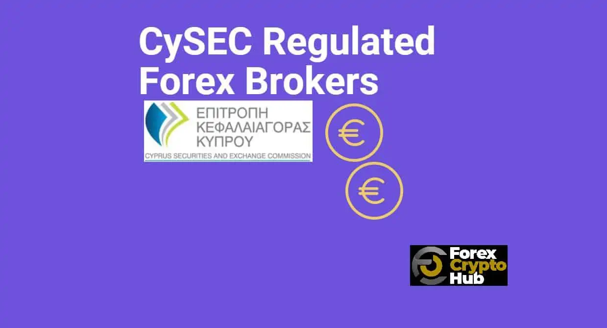 You are currently viewing CySEC Regulated Forex Brokers
