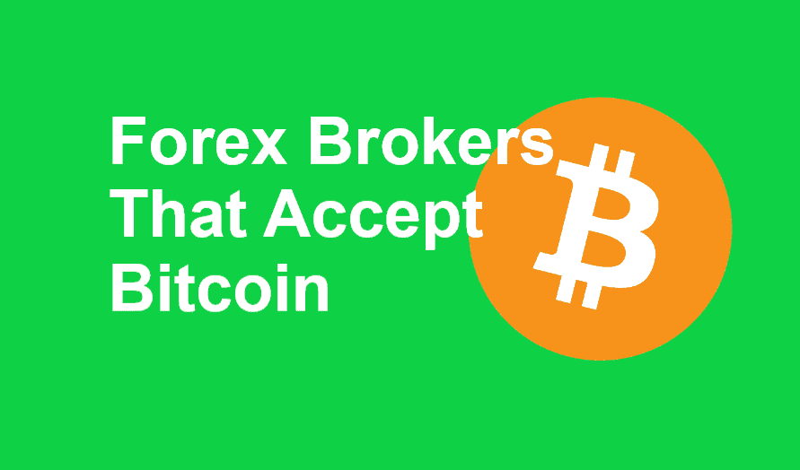 You are currently viewing Forex Brokers That Accept Bitcoin Deposits